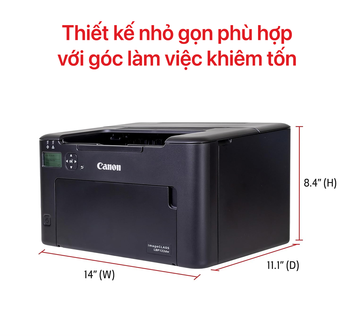 Canon LBP122DW - Thiết Kế Nhỏ Gọn, Hiệu Suất Mạnh Mẽ