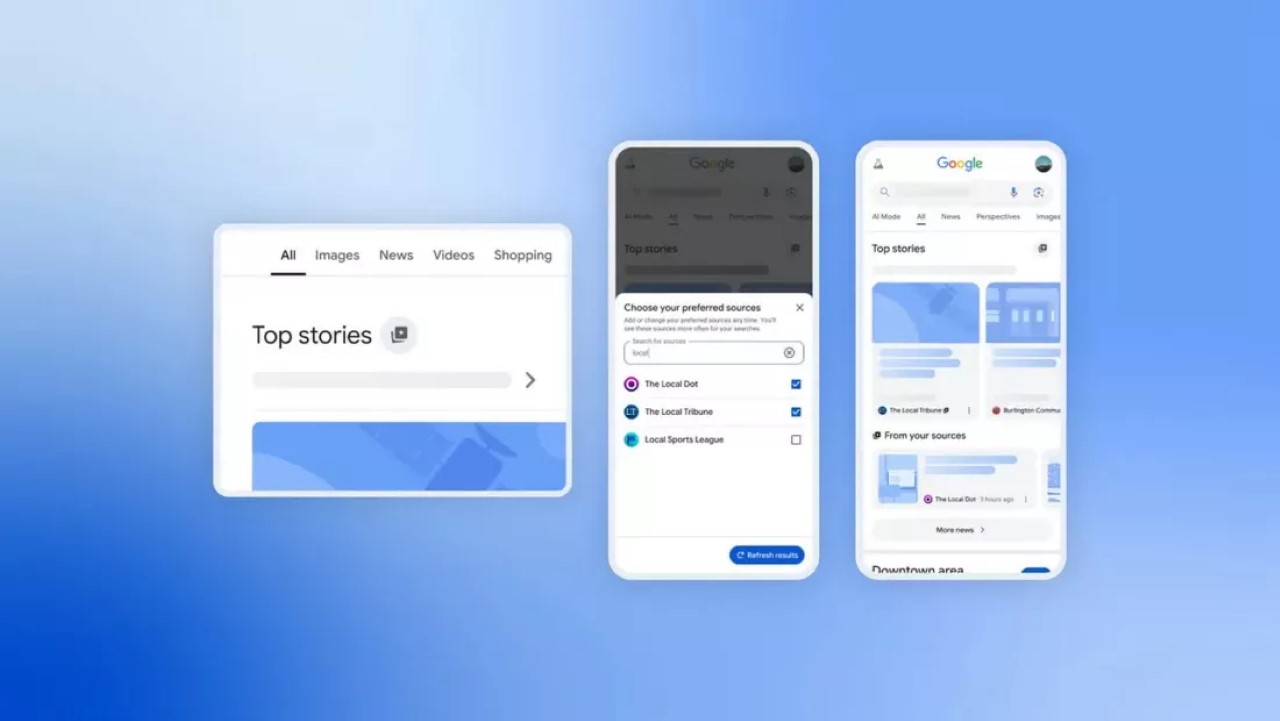 Google ra mắt tính năng Preferred Sources cho tìm kiếm cá nhân hóa