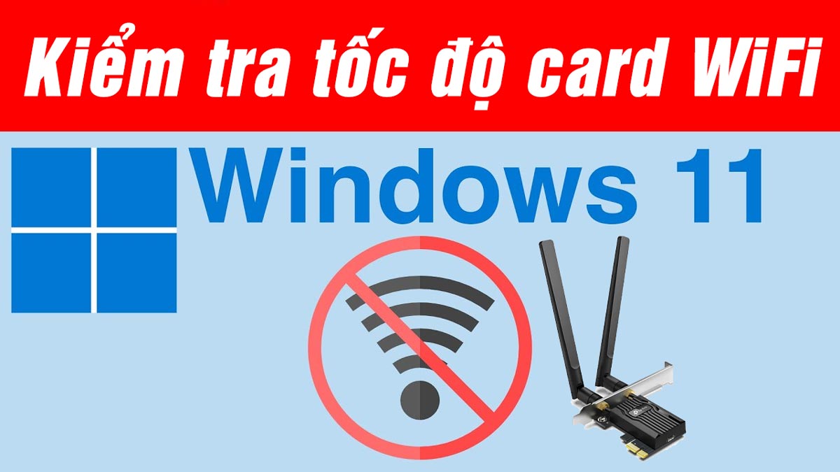 kiem tra toc do wifi windows 11 1