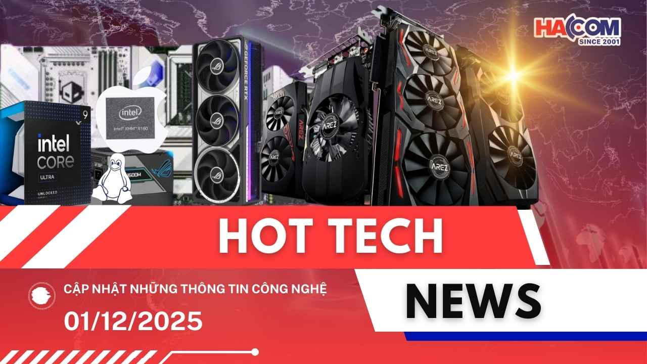 Bản tin công nghệ 01/12/2025