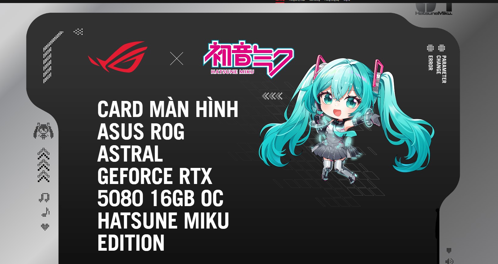 card man hinh asus rog astral geforce rtx 5080 16gb oc hatsune miku edition