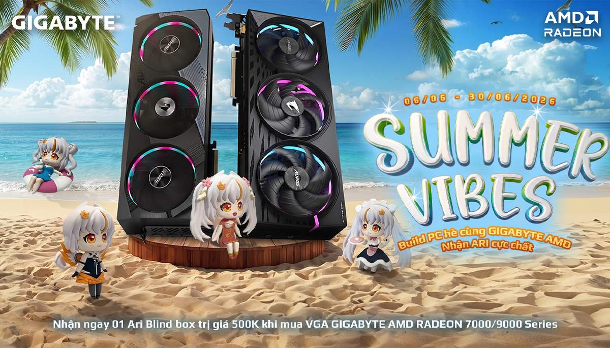 Nhận quà tặng ARI Blind Box & Voucher lên đến 500.000 VNĐ khi build PC AMD cùng GIGABYTE