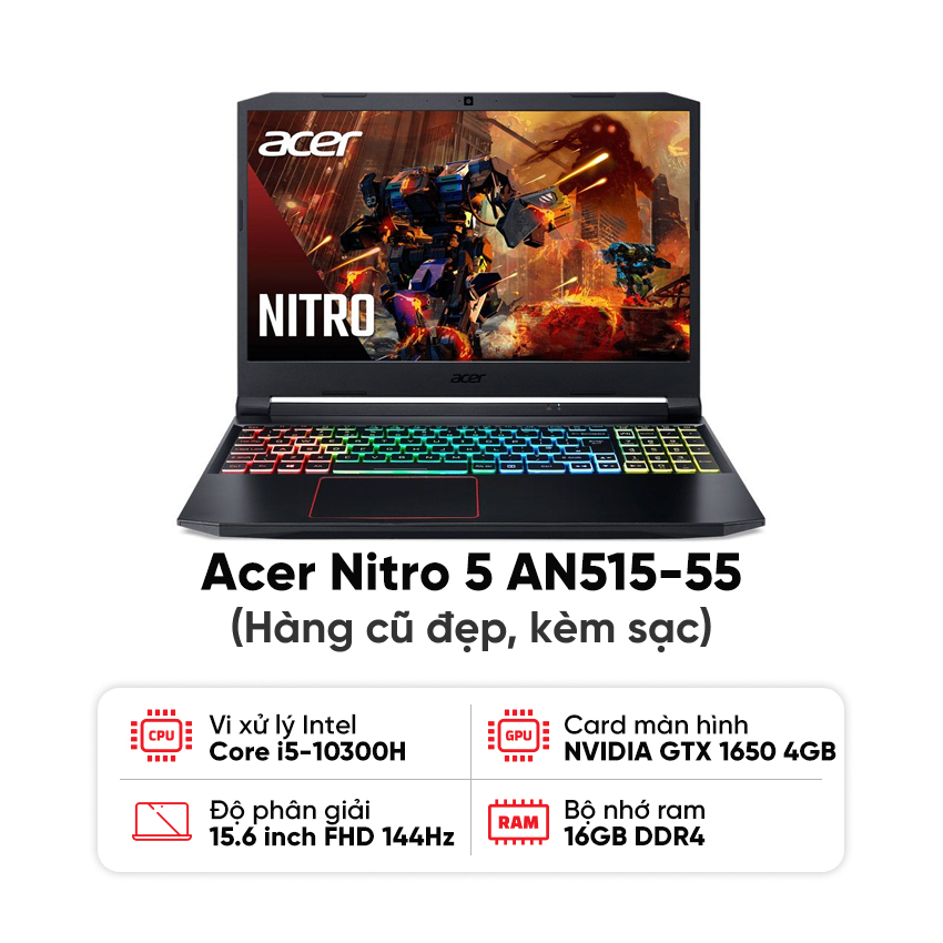 Laptop Acer Nitro 5 AN515-55 / I5-10300H / 16GB RAM / 512GB SSD / GTX 1650 / Màn 15.6 inch FHD 144Hz / Kèm sạc - Hàng cũ đẹp