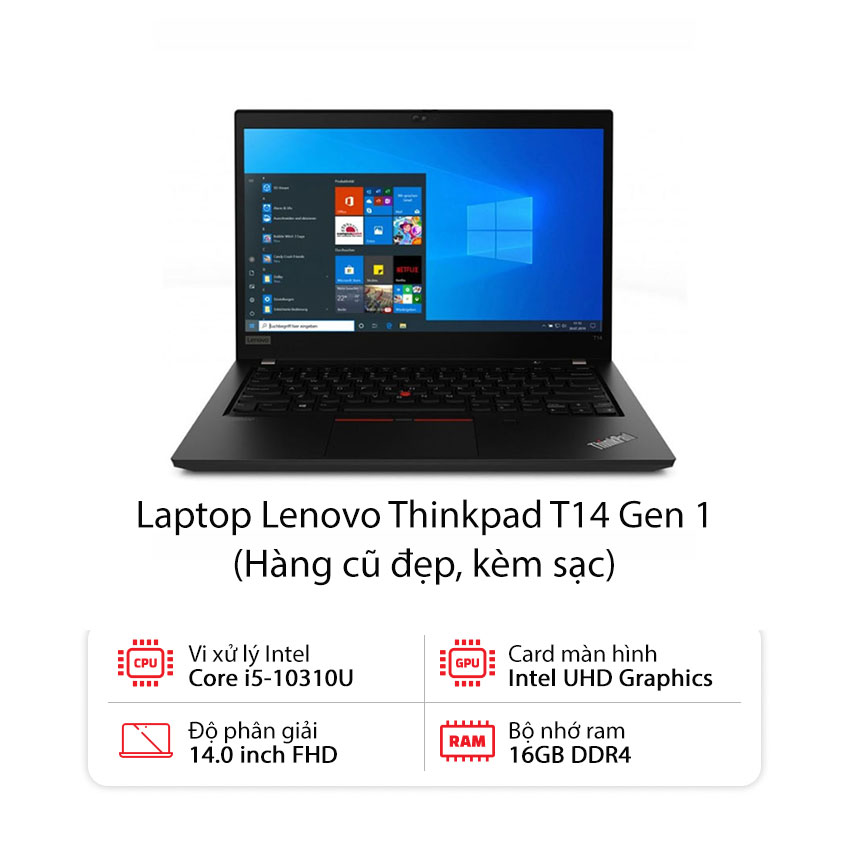 Laptop Lenovo Thinkpad T14 Gen 1 (I5-10310U / 16GB RAM / 256GB SSD / Màn 14.0 inch FHD / Kèm sạc) - Hàng cũ đẹp