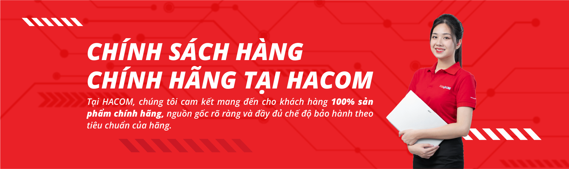 Chính sách khách hàng doanh nghiệp tại HACOM