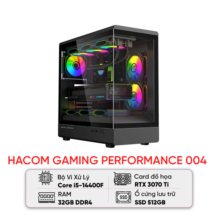 PC HACOM GAMING PERFORMANCE 004 (I5 14400F/B760M/Wifi/32GB RAM/512GB SSD/RTX 3070 Ti) chính hãng