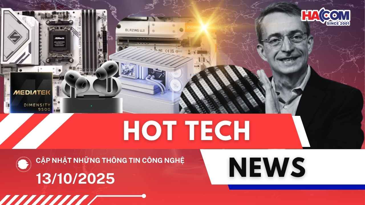 Bản tin công nghệ 13/10/2025