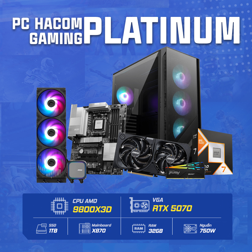 PC HACOM PLATINUM PRO 034( Ryzen 7 9800X3D/ WIFI/ VGA RTX 5070) chính hãng