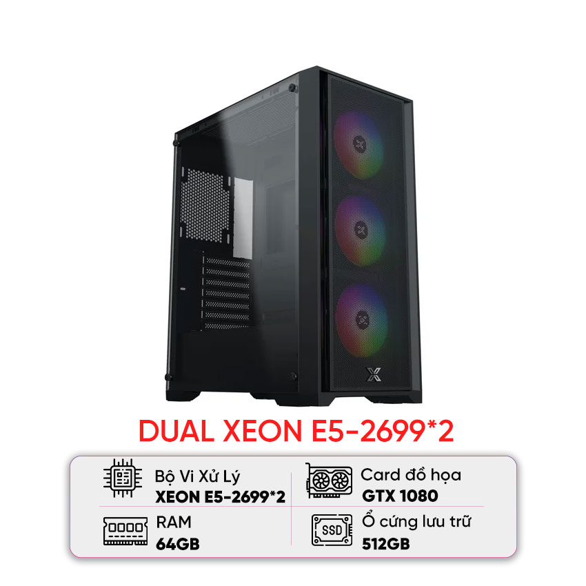 PC GIẢ LẬP DUAL XEON (E5-2699 V3/X99/64B RAM/512GB SSD/GTX 1080/750W)