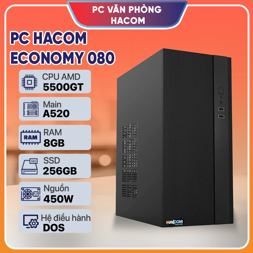 PC HACOM ECONOMY 080 ( Ryzen 5 5500GT / 8GB RAM / 256GB SSD)