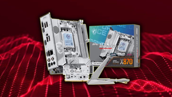 MSI ra mắt bo mạch chủ X870I EDGE TI EVO