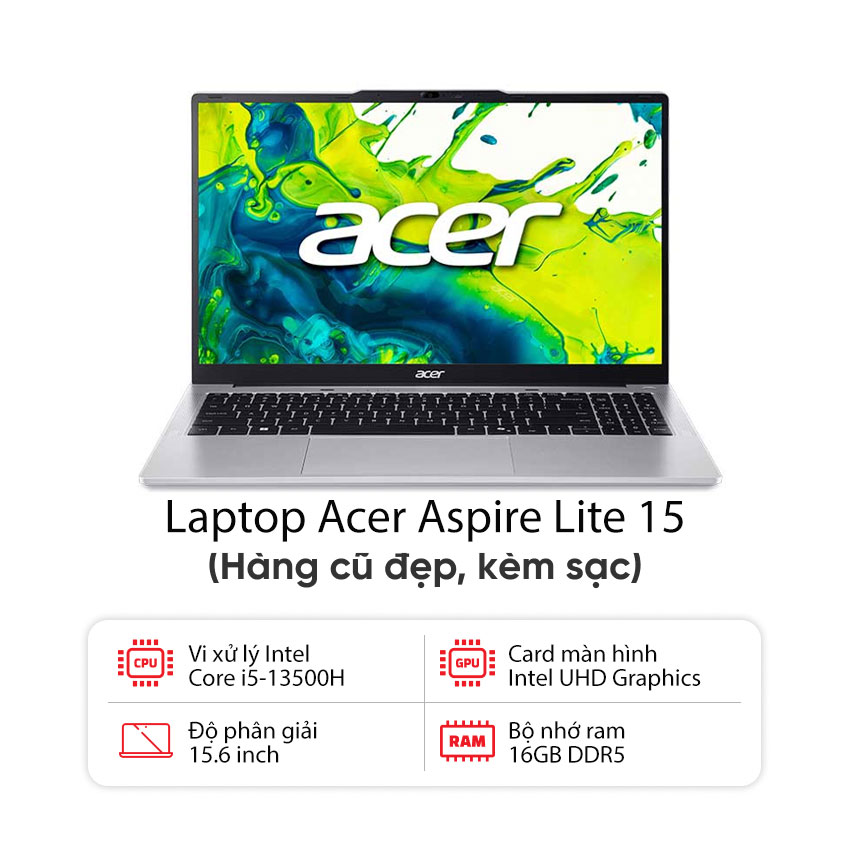Laptop Acer Aspire Lite 15 AL15-72P-581V (NX.D4CSV.001) (i5-13500H/1*16GB RAM/512GB SSD/15.6 inch FHD/Win11/Bạc) - Likenew (Full box)