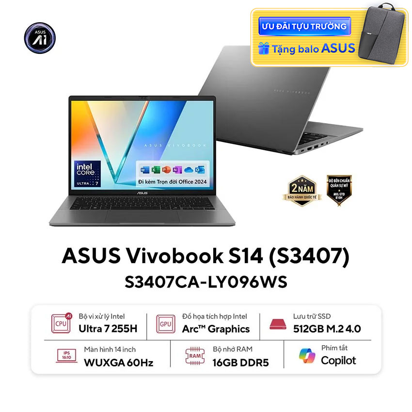 Laptop Asus VivoBook S3407CA-LY096WS (U7 255H/16GB RAM/512GB SSD/14 WUXGA/Win11/&Office/Xám) chính hãng