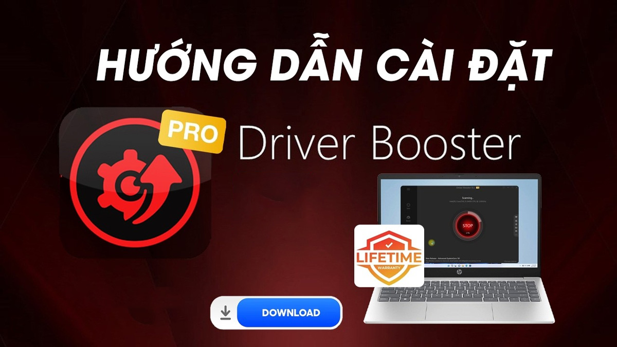Download Driver Booster V 7.6.0 | Phần mềm tự động tải Driver