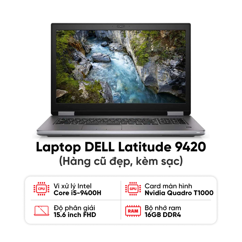 Laptop DELL Precision 7540 (i5-9400H / 16GB RAM / 256GB SSD / NVIDIA Quadro T1000 / Màn 15.6 inch FHD / Kèm sạc) - Hàng cũ đẹp