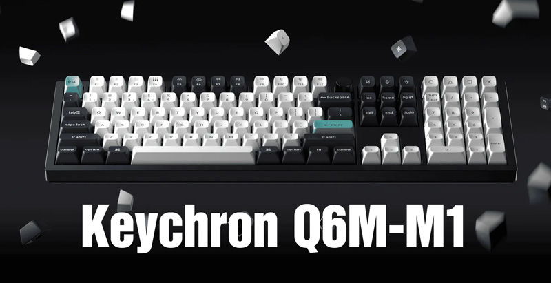 ban phim keychron q6m m1 hacom 1