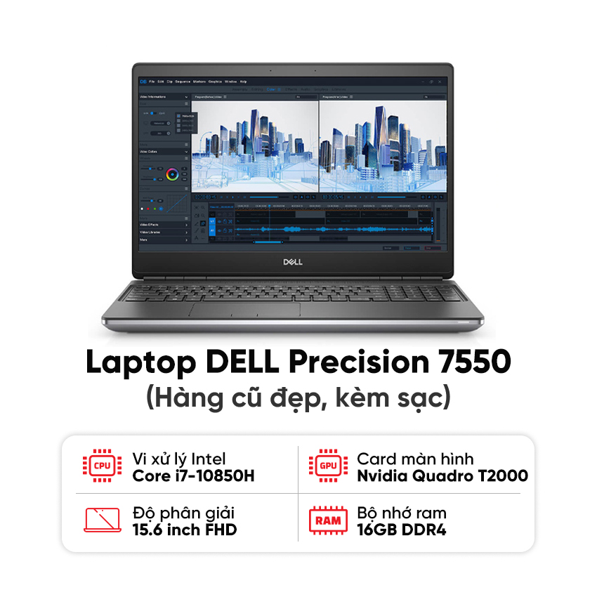 Laptop DELL Precision 7550 (i7-10850H / 16GB RAM / 512GB SSD / NVIDIA Quadro T2000 / Màn 15.6 inch FHD / Kèm sạc) - Hàng cũ đẹp