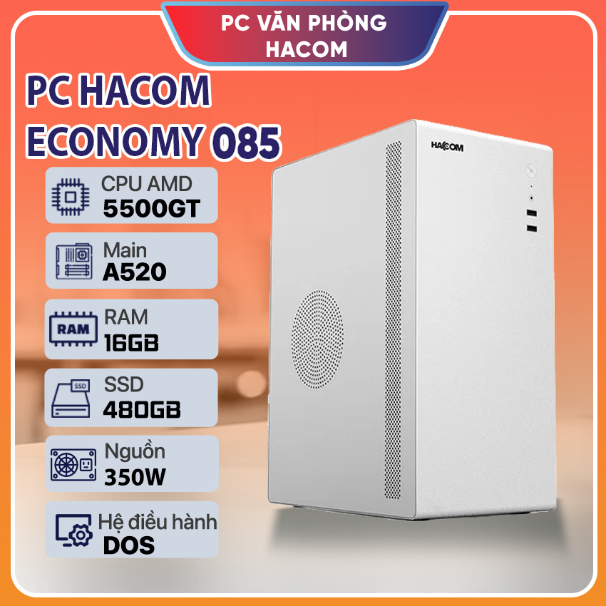 PC HACOM ECONOMY 085 ( Ryzen 5 5500GT / 16GB RAM / 480GB SSD)