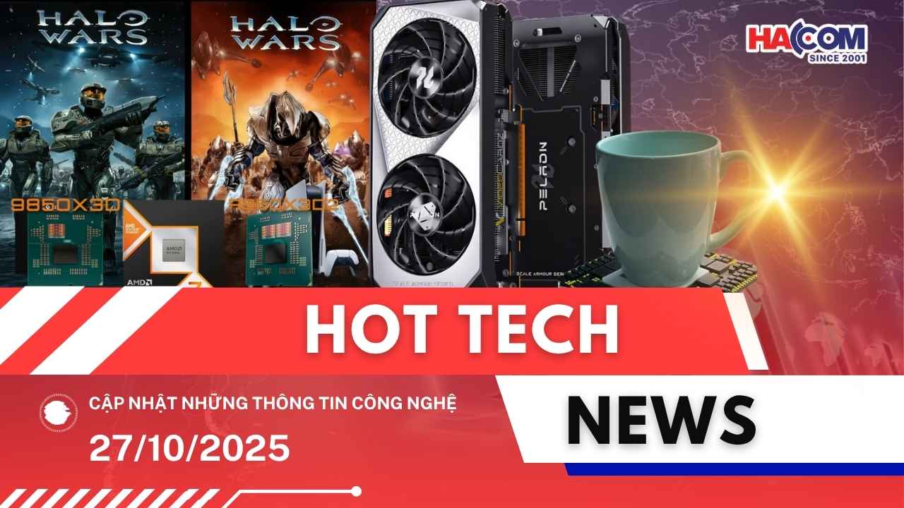 Bản tin công nghệ 27/10/2025