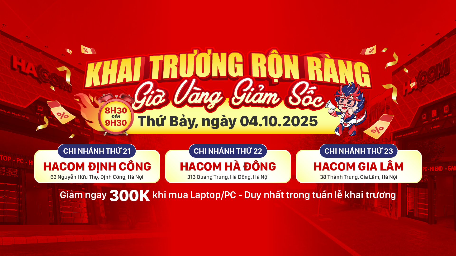 HACOM tưng bừng khai trương 3 chi nhánh mới với ưu đãi hấp dẫn
