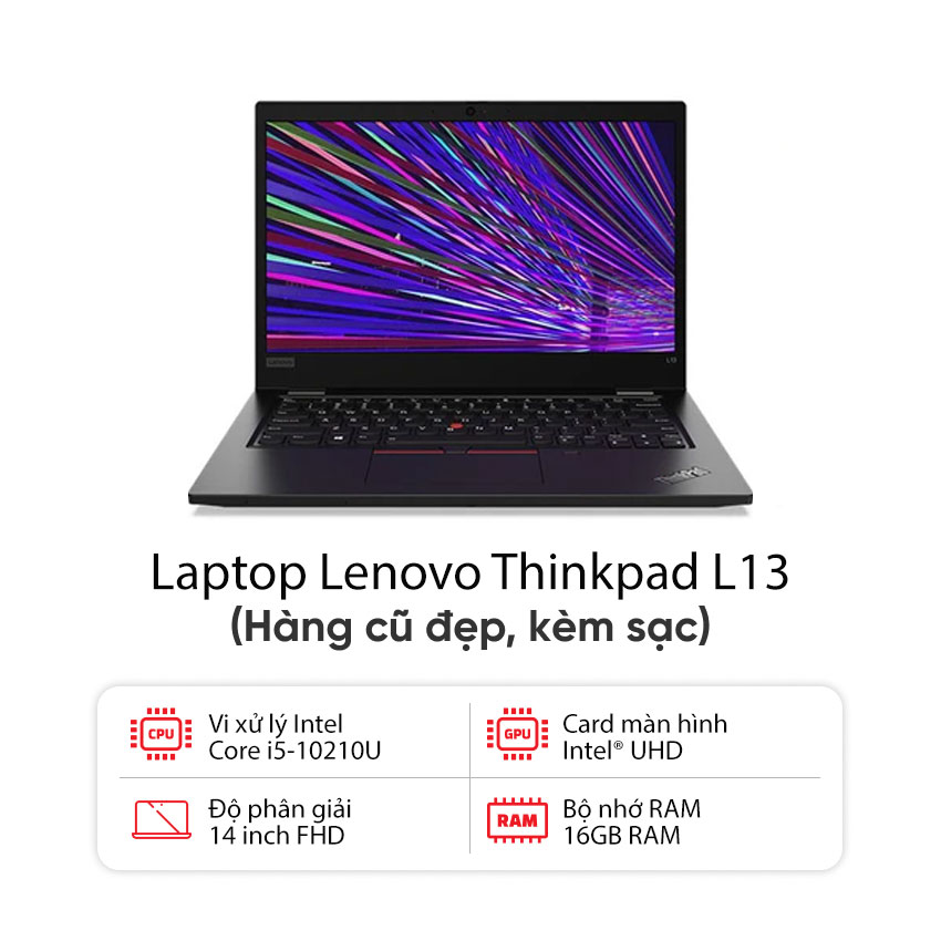 Laptop Lenovo Thinkpad L13 Gen 1 (I5-10210U / 16GB RAM / 256GB SSD / Màn 13.3 FHD / Kèm sạc) - Hàng cũ đẹp (phím JP) chính hãng
