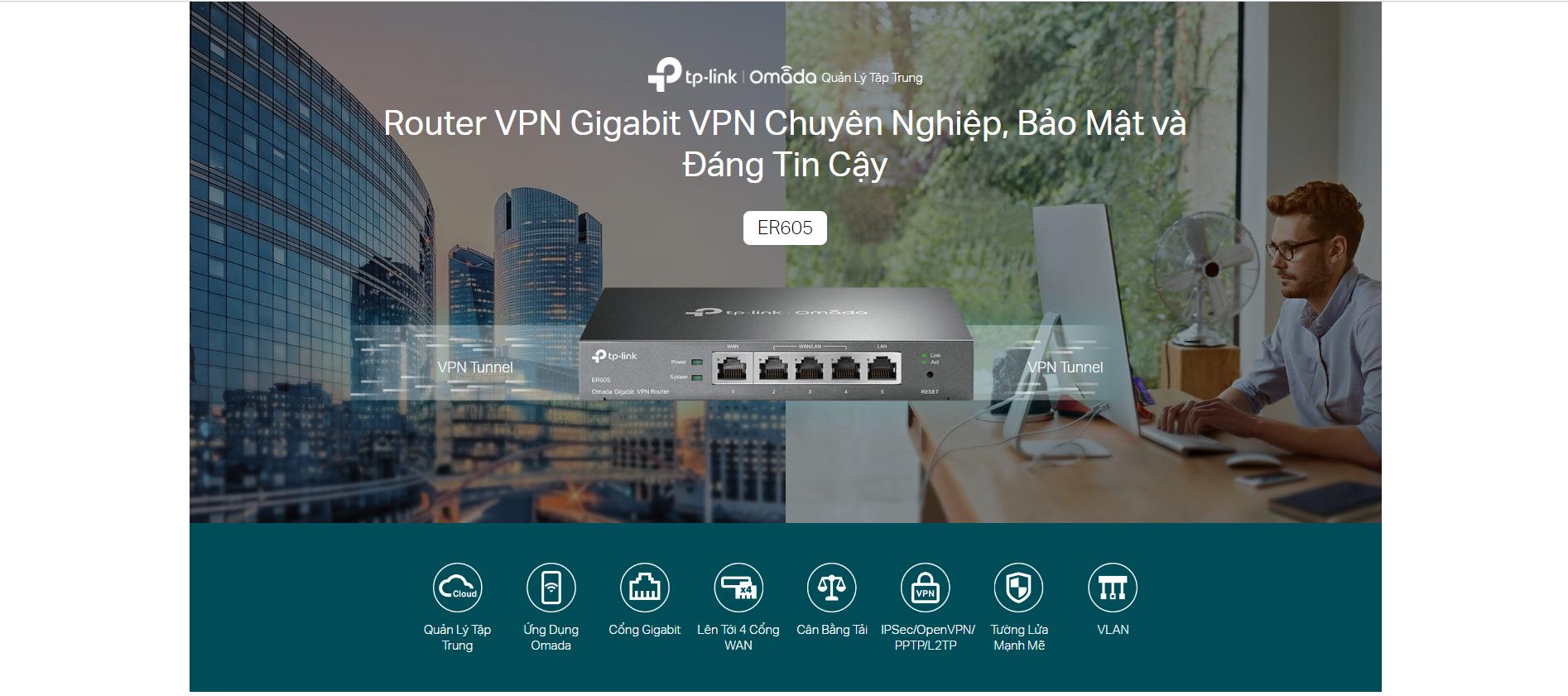 Cân bằng tải TP-Link TL-ER605 (TL-R605) Omada VPN băng thông rộng, 4 WAN Gigabit 1