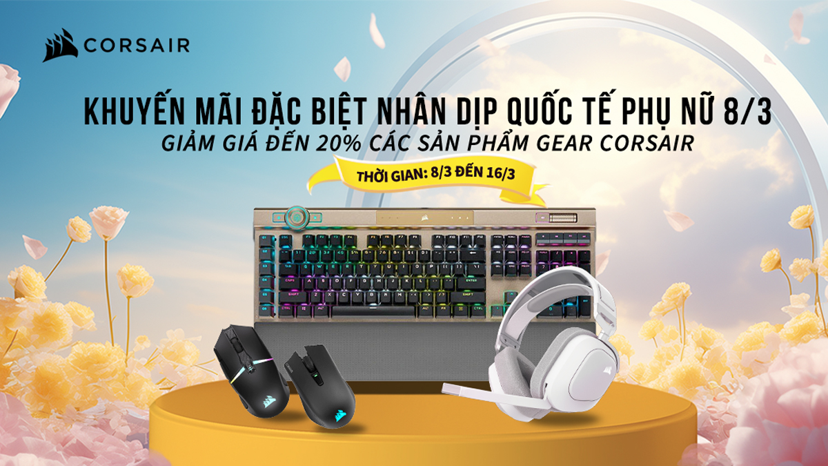 Bàn phím chuột tai nghe Corsair khuyến mại 8-3-2024