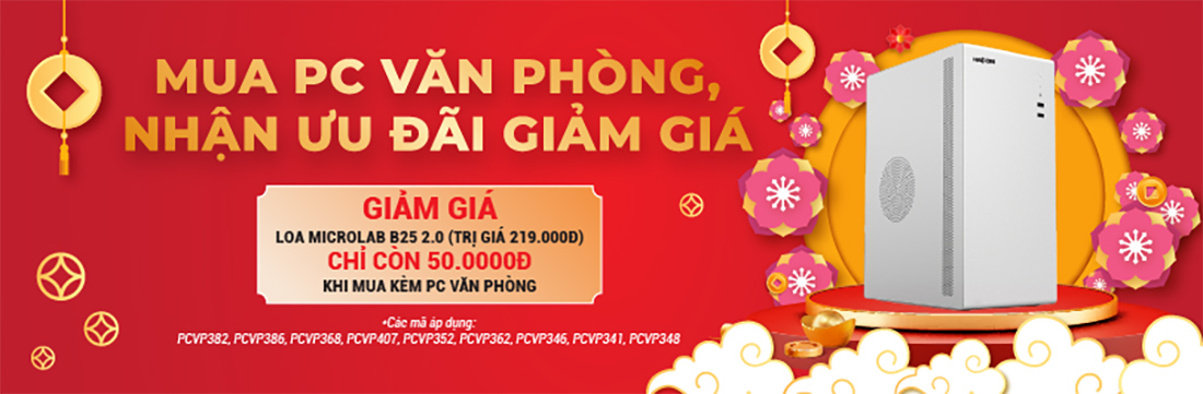 ƯU ĐÃI PC VĂN PHÒNG + LOA MICROLAB