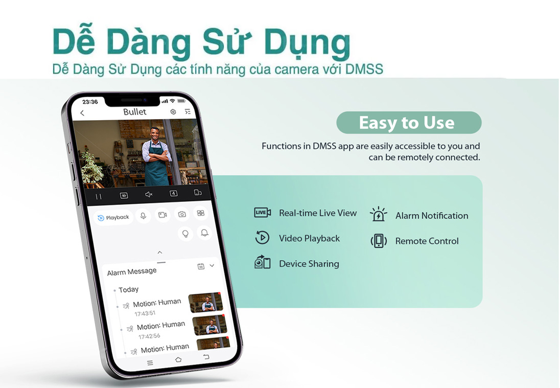 Dễ dàng sử dụng với phần mềm DMSS