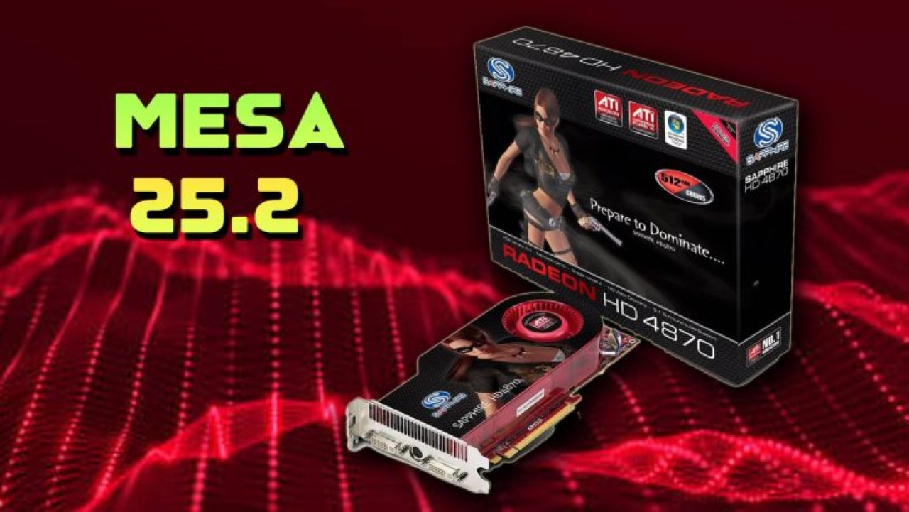 AMD hỗ trợ driver cho GPU Radeon HD 2000/3000/4000 trước bản Mesa 25.2