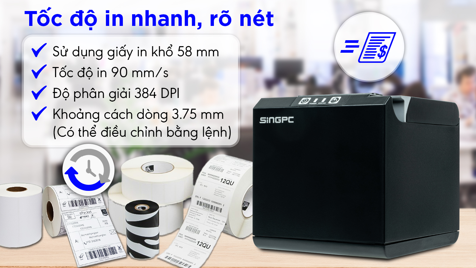 Chất lượng bill rõ nét, chuyên nghiệp