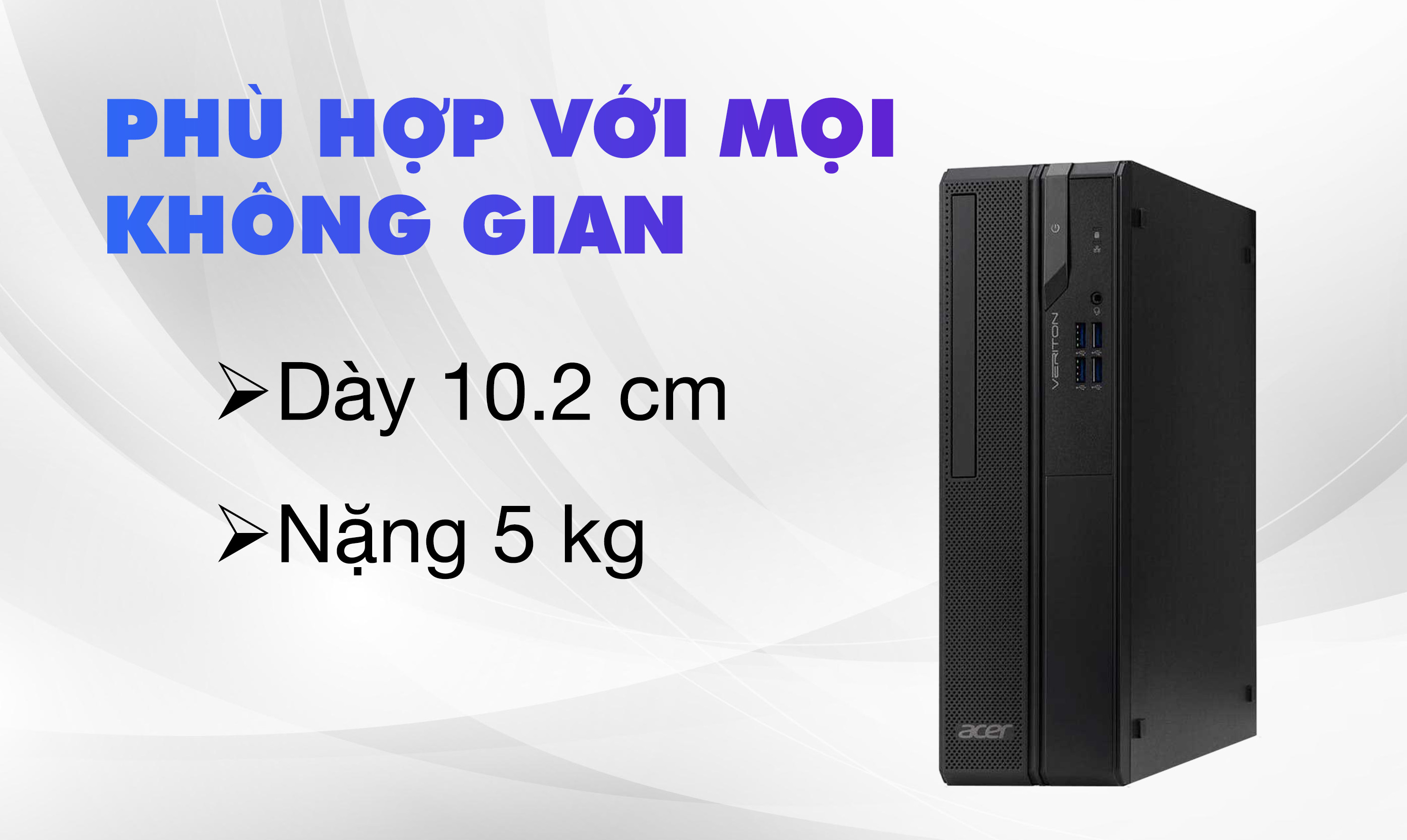PC Acer Veriton X2690G kích thước