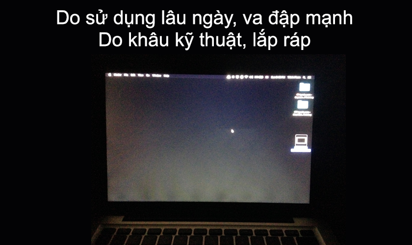nguyên nhân màn hình hở sáng là do va đập lâu ngày