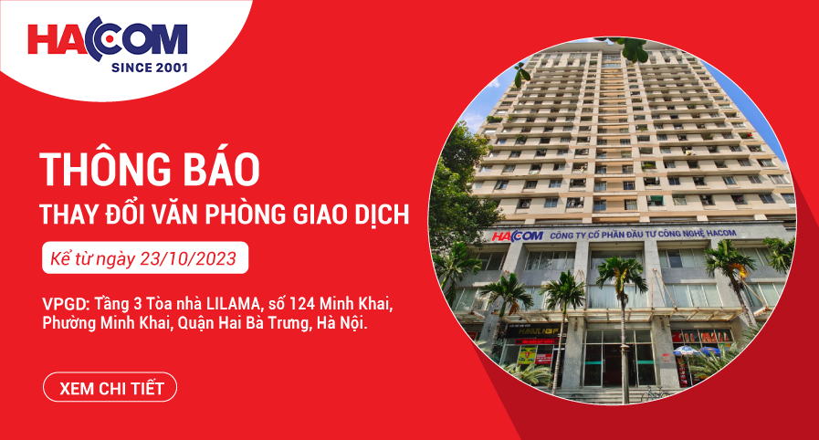 Thay đổi văn phòng Công ty HACOM