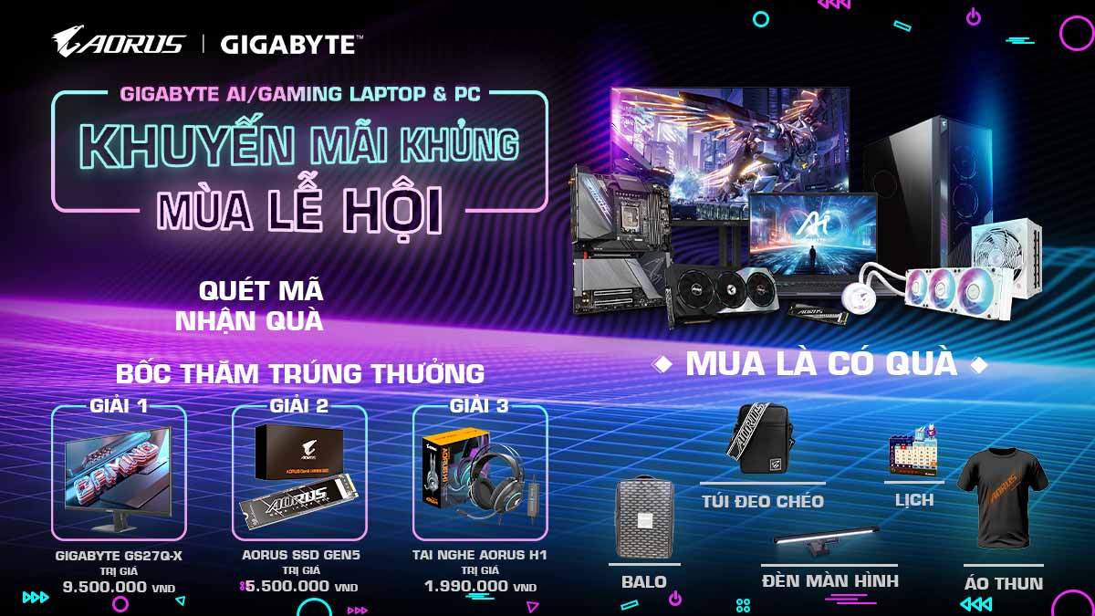 GIGABYTE AI/GAMING LAPTOP & PC: KHUYỄN MÃI KHỦNG MÙA LỄ HỘI