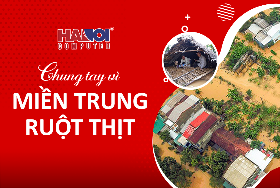 Con người HACOM tham gia ủng hộ đồng bào Miền Trung gặp khó khăn do bão lũ