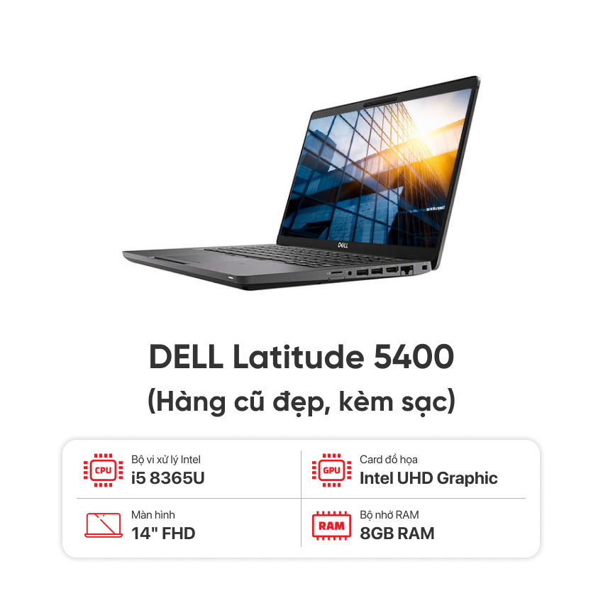 DELL Latitude 5400 cũ là mẫu laptop doanh nhân phù hợp với người dùng cần một chiếc máy thực dụng, bền bỉ và đủ dùng cho công việc hằng ngày.