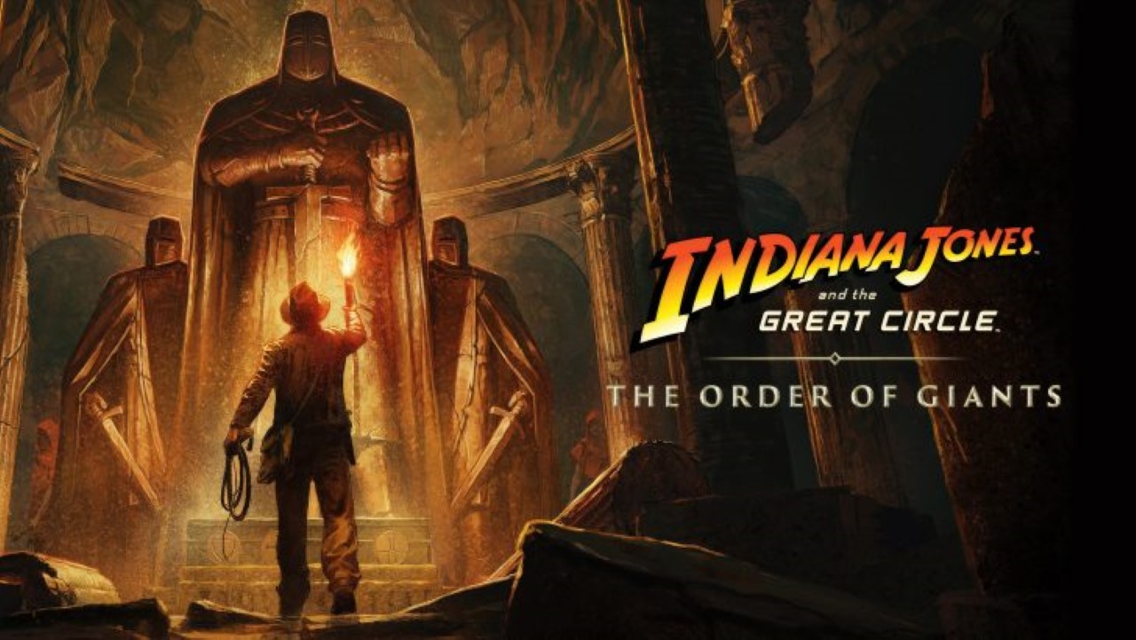 Indiana Jones: The Order of Giants DLC ra mắt ngày 4/9